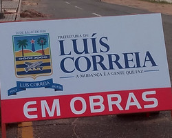 A cidade de Luis Correia está literalmente em obras !!
