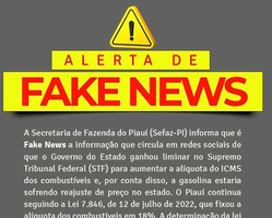 Sefaz desmente fake news sobre aumento da alíquota do ICMS no Piauí