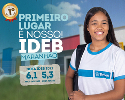 Timon alcança primeiro lugar em educação básica no Maranhão, segundo Ideb
