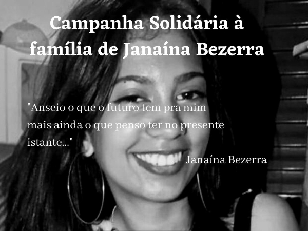Estudantes realizam campanha solidária para família de  Janaína Bezerra